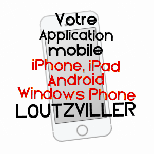 application mobile à LOUTZVILLER / MOSELLE