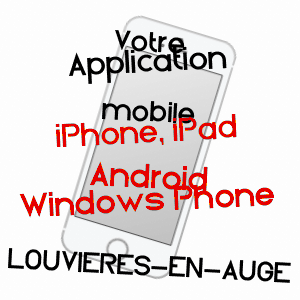 application mobile à LOUVIèRES-EN-AUGE / ORNE