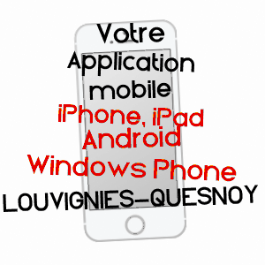 application mobile à LOUVIGNIES-QUESNOY / NORD