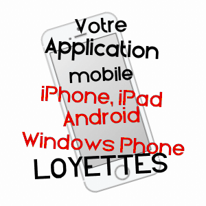 application mobile à LOYETTES / AIN