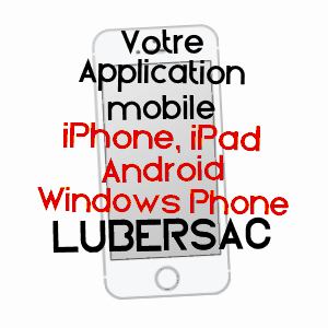 application mobile à LUBERSAC / CORRèZE