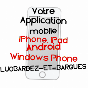 application mobile à LUCBARDEZ-ET-BARGUES / LANDES