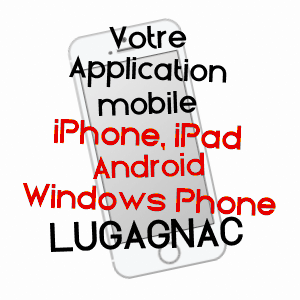 application mobile à LUGAGNAC / LOT