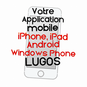 application mobile à LUGOS / GIRONDE