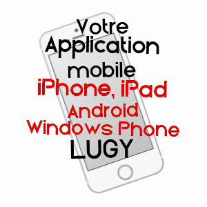 application mobile à LUGY / PAS-DE-CALAIS