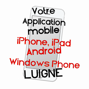 application mobile à LUIGNé / MAINE-ET-LOIRE