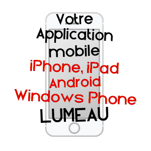 application mobile à LUMEAU / EURE-ET-LOIR