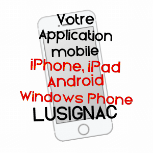 application mobile à LUSIGNAC / DORDOGNE