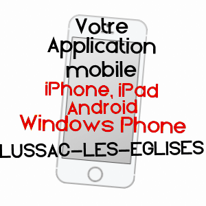 application mobile à LUSSAC-LES-EGLISES / HAUTE-VIENNE