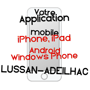 application mobile à LUSSAN-ADEILHAC / HAUTE-GARONNE