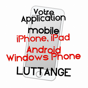 application mobile à LUTTANGE / MOSELLE