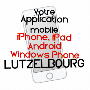 application mobile à LUTZELBOURG / MOSELLE