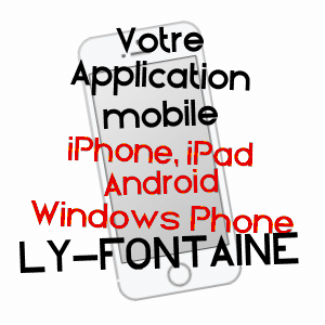 application mobile à LY-FONTAINE / AISNE