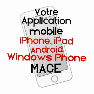 application mobile à MACé / ORNE
