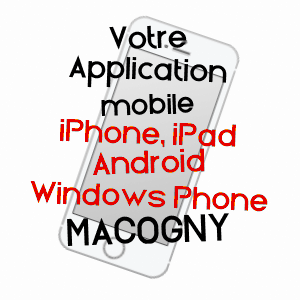 application mobile à MACOGNY / AISNE