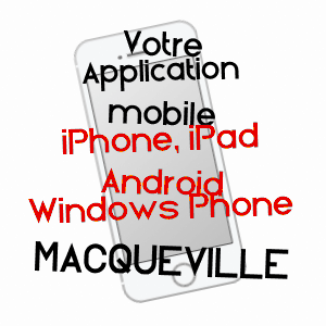 application mobile à MACQUEVILLE / CHARENTE-MARITIME