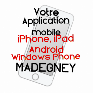 application mobile à MADEGNEY / VOSGES