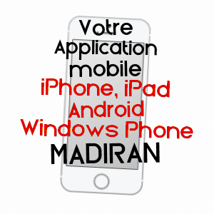 application mobile à MADIRAN / HAUTES-PYRéNéES