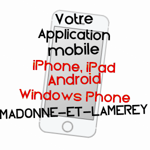 application mobile à MADONNE-ET-LAMEREY / VOSGES