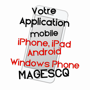 application mobile à MAGESCQ / LANDES