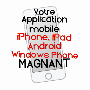 application mobile à MAGNANT / AUBE