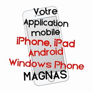 application mobile à MAGNAS / GERS