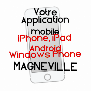 application mobile à MAGNEVILLE / MANCHE