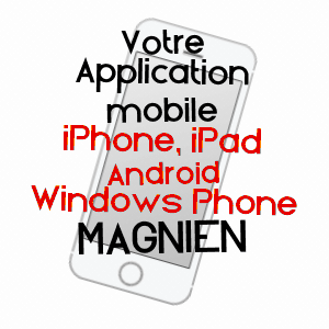 application mobile à MAGNIEN / CôTE-D'OR