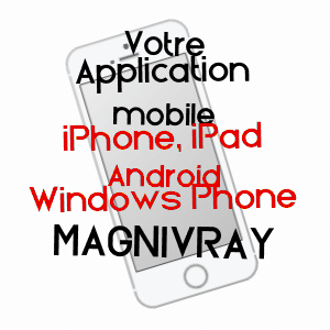 application mobile à MAGNIVRAY / HAUTE-SAôNE