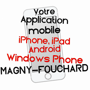 application mobile à MAGNY-FOUCHARD / AUBE