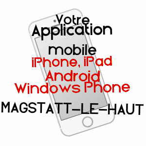 application mobile à MAGSTATT-LE-HAUT / HAUT-RHIN