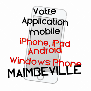 application mobile à MAIMBEVILLE / OISE