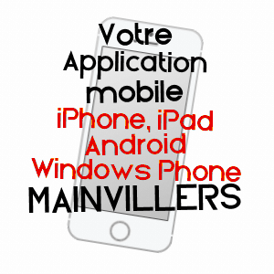 application mobile à MAINVILLERS / MOSELLE