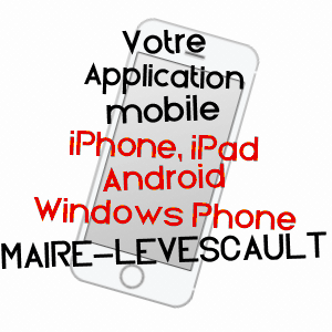 application mobile à MAIRé-LEVESCAULT / DEUX-SèVRES