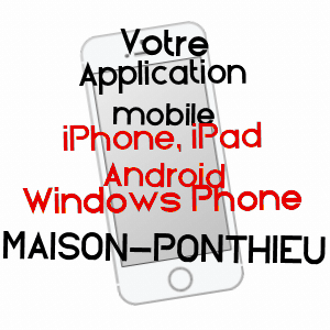 application mobile à MAISON-PONTHIEU / SOMME