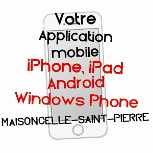 application mobile à MAISONCELLE-SAINT-PIERRE / OISE