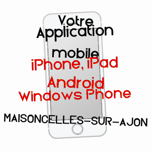 application mobile à MAISONCELLES-SUR-AJON / CALVADOS