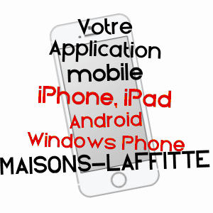 application mobile à MAISONS-LAFFITTE / YVELINES