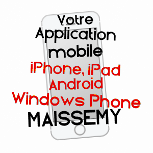 application mobile à MAISSEMY / AISNE