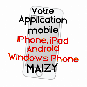 application mobile à MAIZY / AISNE