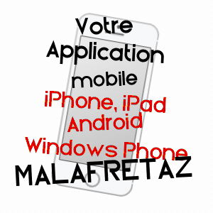 application mobile à MALAFRETAZ / AIN