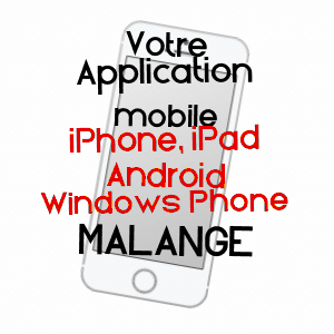 application mobile à MALANGE / JURA