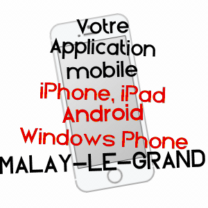 application mobile à MALAY-LE-GRAND / YONNE