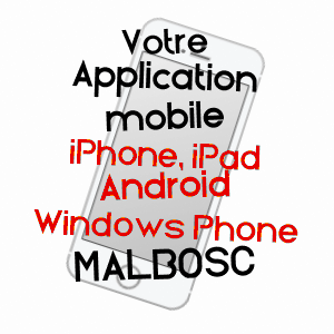 application mobile à MALBOSC / ARDèCHE