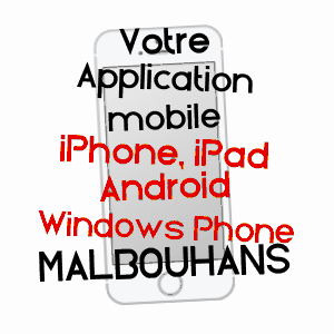 application mobile à MALBOUHANS / HAUTE-SAôNE
