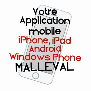 application mobile à MALLEVAL / LOIRE