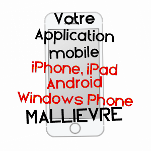 application mobile à MALLIèVRE / VENDéE