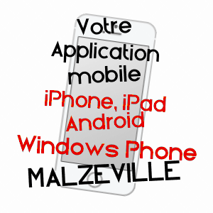 application mobile à MALZéVILLE / MEURTHE-ET-MOSELLE