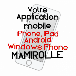 application mobile à MAMIROLLE / DOUBS