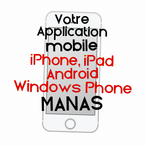 application mobile à MANAS / DRôME